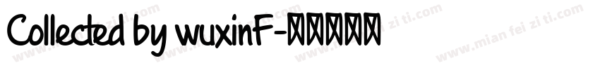 Collected by wuxinF字体转换